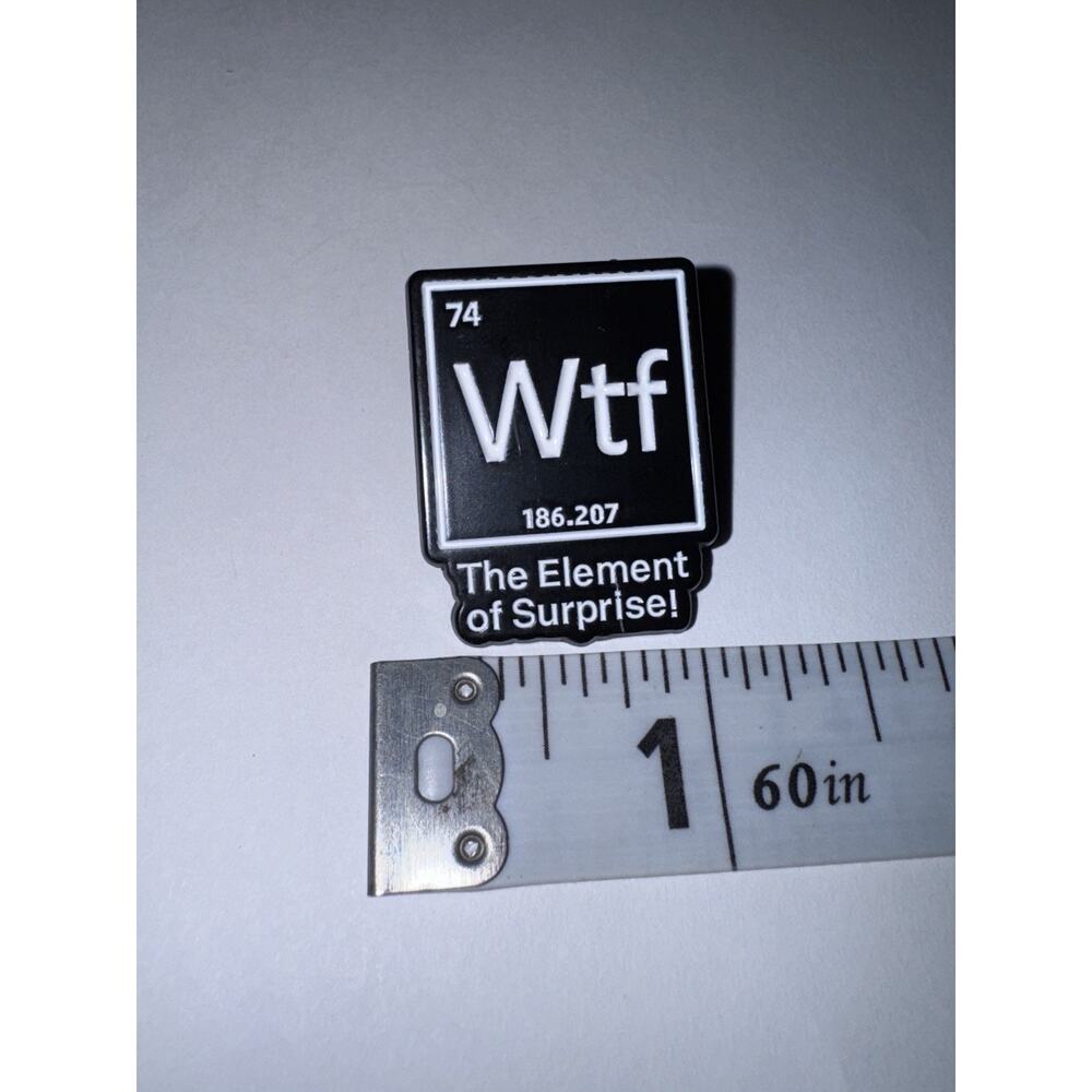 WTF The Element Of Surprise Script Pin Brooch